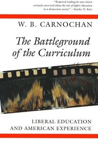 bokomslag The Battleground of the Curriculum