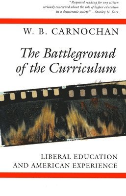 The Battleground of the Curriculum 1