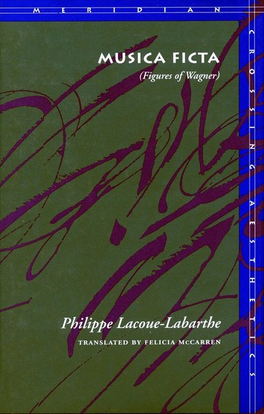 Philippe Lacoue-Labarthe - Musica Ficta, Häftad