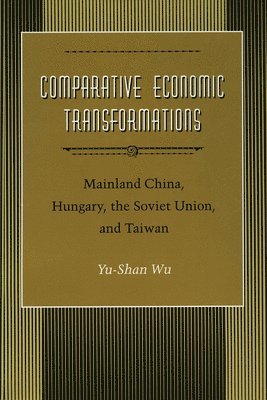 bokomslag Comparative Economic Transformations