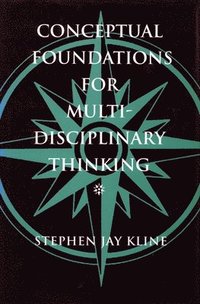 bokomslag Conceptual Foundations for Multidisciplinary Thinking