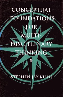 bokomslag Conceptual Foundations for Multidisciplinary Thinking