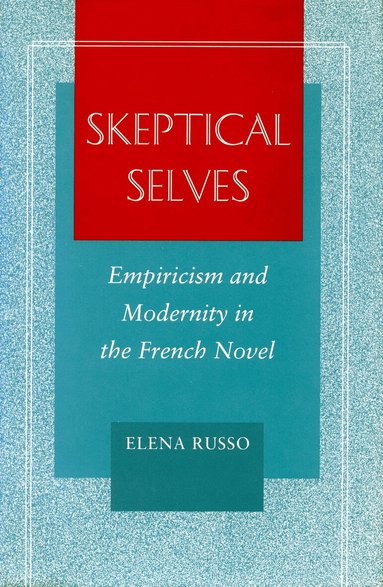 Elena Russo - Skeptical Selves, Inbunden