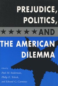 bokomslag Prejudice, Politics, and the American Dilemma