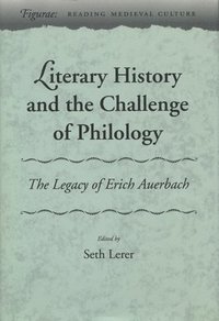 bokomslag Literary History and the Challenge of Philology