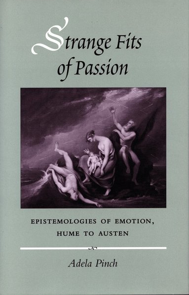 Adela Pinch - Strange Fits of Passion, Inbunden
