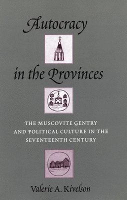 Autocracy in the Provinces 1