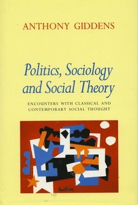 Politics, Sociology, and Social Theory 1