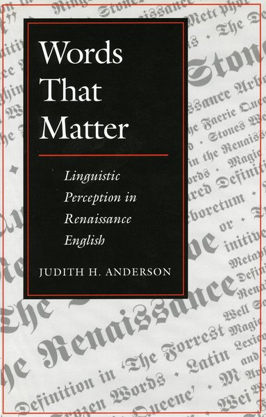 Judith H. Anderson - Words That Matter, Inbunden