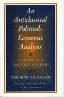 bokomslag An Anticlassical Political-Economic Analysis