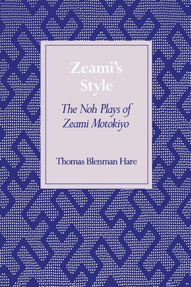 bokomslag Zeami's Style