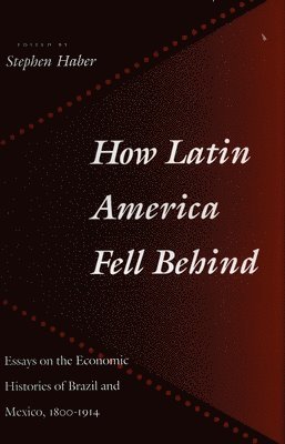 How Latin America Fell Behind 1