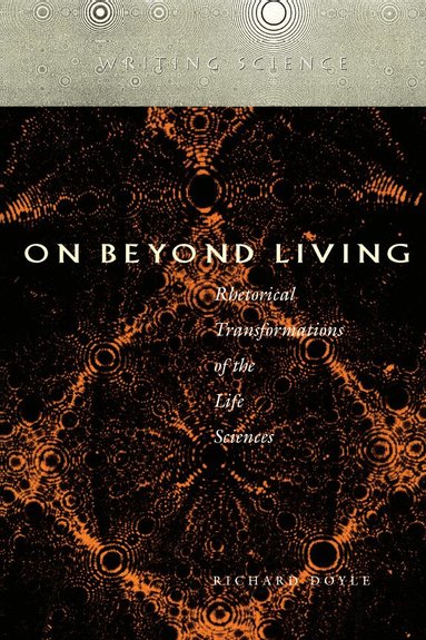 Richard Doyle - On Beyond Living, Inbunden