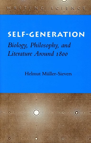 Helmut Müller-Sievers - Self-Generation, Inbunden