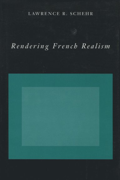 bokomslag Rendering French Realism