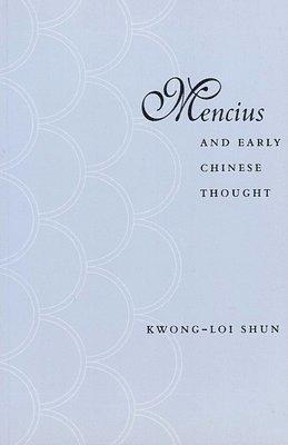 Mencius and Early Chinese Thought 1