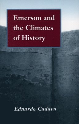 Emerson and the Climates of History 1