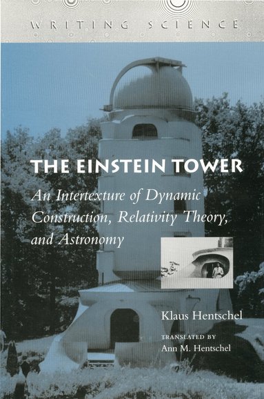 Klaus Hentschel - Einstein Tower, Inbunden