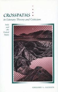bokomslag Crosspaths in Literary Theory and Criticism