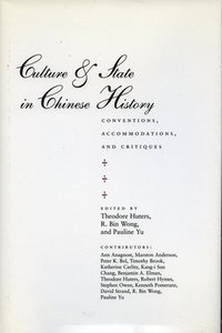 bokomslag Culture and State in Chinese History