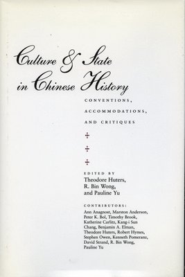 bokomslag Culture & State in Chinese History