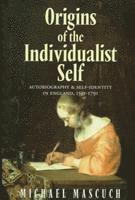 Michael Mascuch - Origins of the Individualist Self, Inbunden