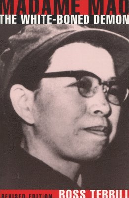 bokomslag Madame Mao: The White-Boned Demon: Revised Edition