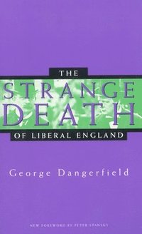 bokomslag Strange Death of Liberal England