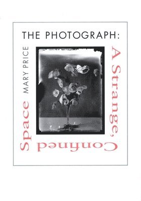 bokomslag The Photograph the Photograph the Photograph
