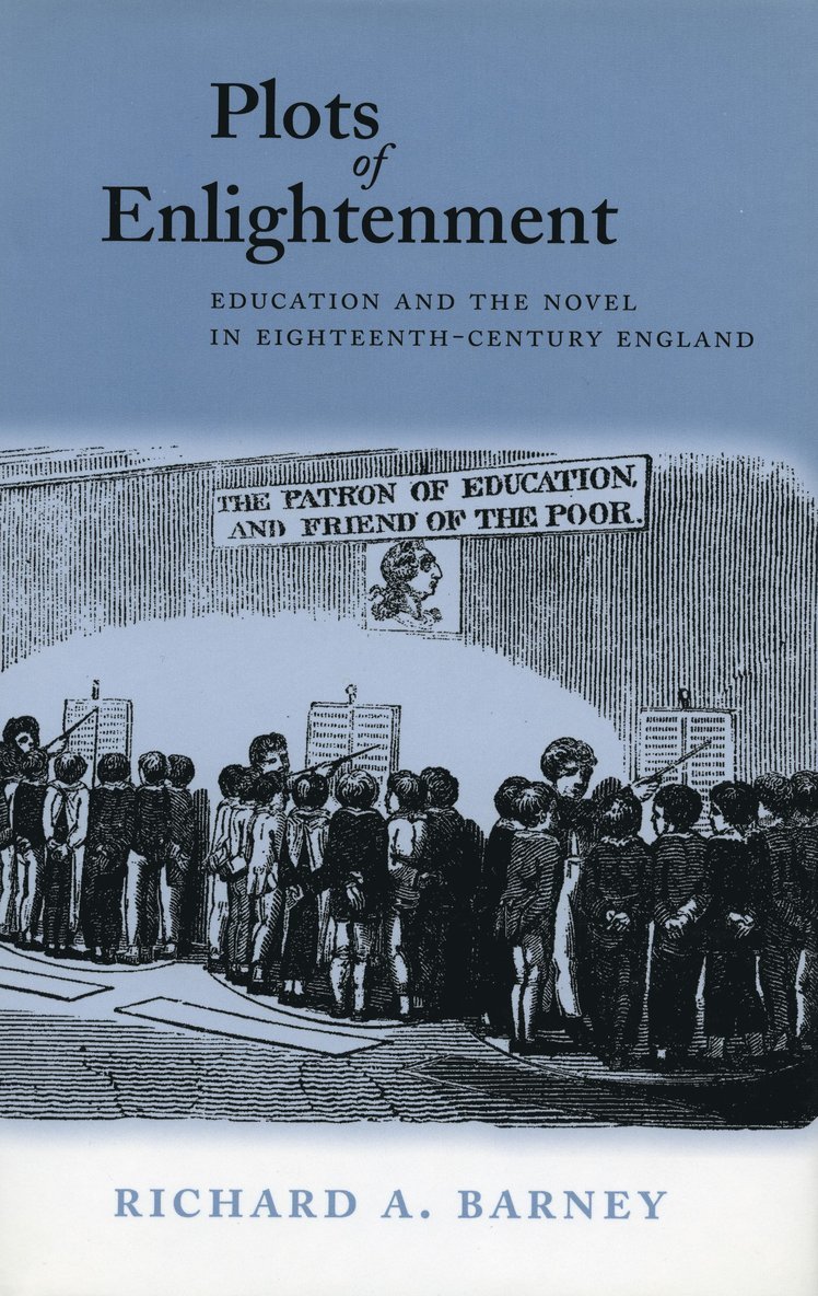 Richard A. Barney, Richard A Barney - Plots of Enlightenment, Inbunden