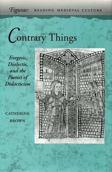 Catherine Brown - Contrary Things, Inbunden