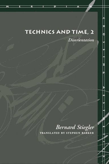 bokomslag Technics and Time, 2
