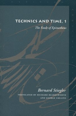 Technics and Time, 1 1