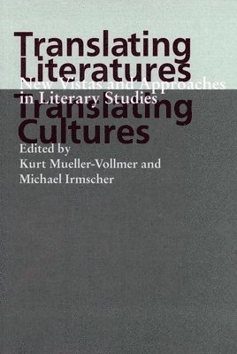 Translating Literatures, Translating Cultures 1