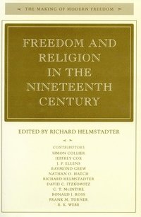 bokomslag Freedom and Religion in the Nineteenth Century