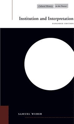 bokomslag Institution and Interpretation: Expanded Edition