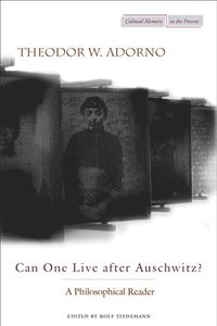 bokomslag Can One Live after Auschwitz?