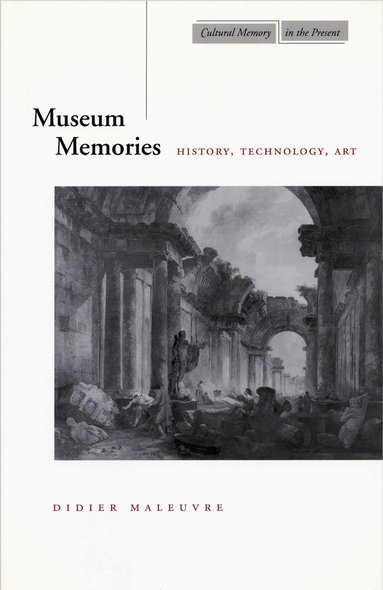 Didier Maleuvre - Museum Memories, Inbunden