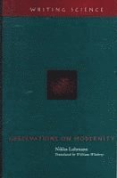 Niklas Luhmann - Observations on Modernity, Inbunden