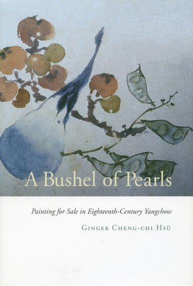 bokomslag Bushel of Pearls
