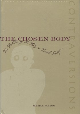 The Chosen Body 1