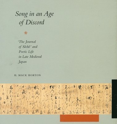 H. Mack Horton - Song in an Age of Discord, Inbunden