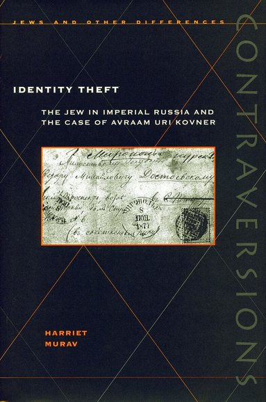 Harriet Murav - Identity Theft, Inbunden