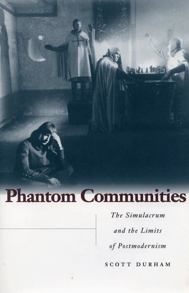 Scott Durham - Phantom Communities, Häftad