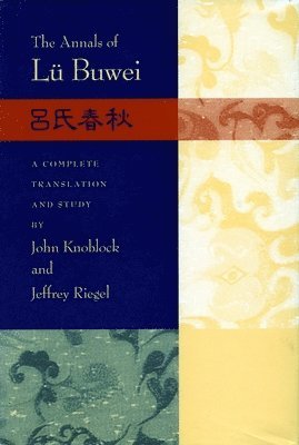 bokomslag The Annals of Lu Buwei