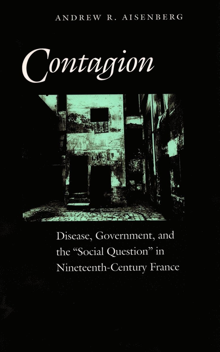 Andrew R. Aisenberg, Andrew R Aisenberg - Contagion, Inbunden
