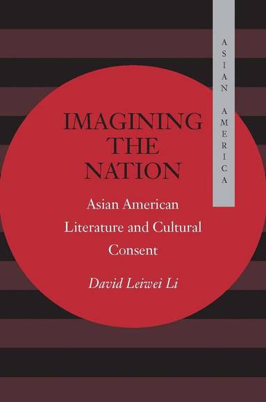 David Leiwei Li - Imagining the Nation, Inbunden