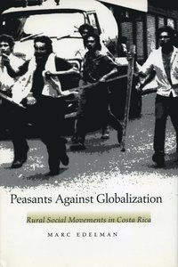 bokomslag Peasants Against Globalization