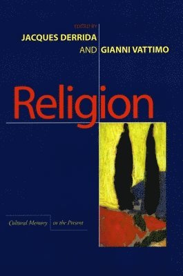 Jacques Derrida, Gianni Vattimo - Religion, Inbunden