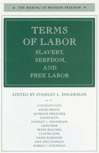 Stanley L. Engerman - Terms of Labor, Inbunden